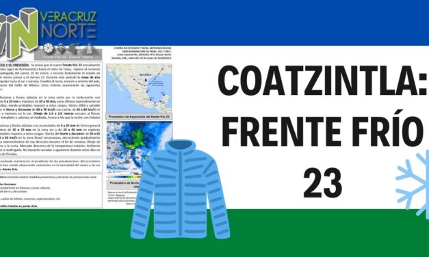 Coatzintla: Frente frío 23