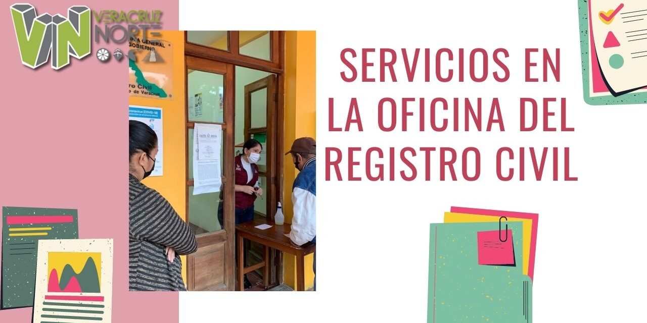 SERVICIOS EN LA OFICINA DEL REGISTRO CIVIL