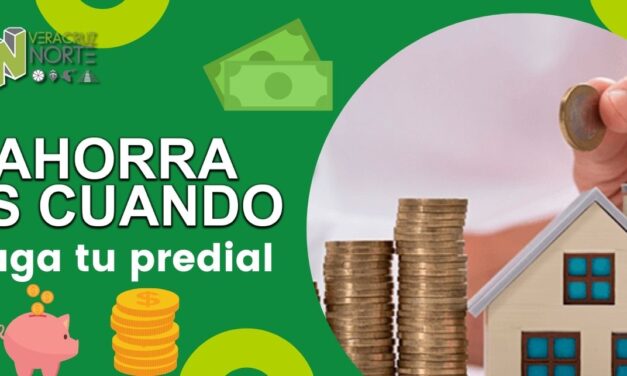 «AHORRA ES CUANDO» PAGA TU PREDIAL
