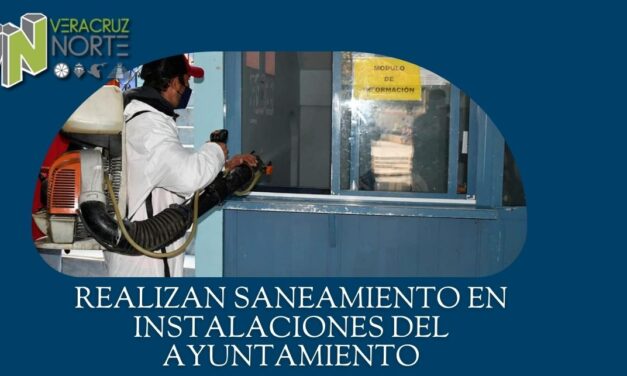 Realizan saneamiento en instalaciones del Ayuntamiento
