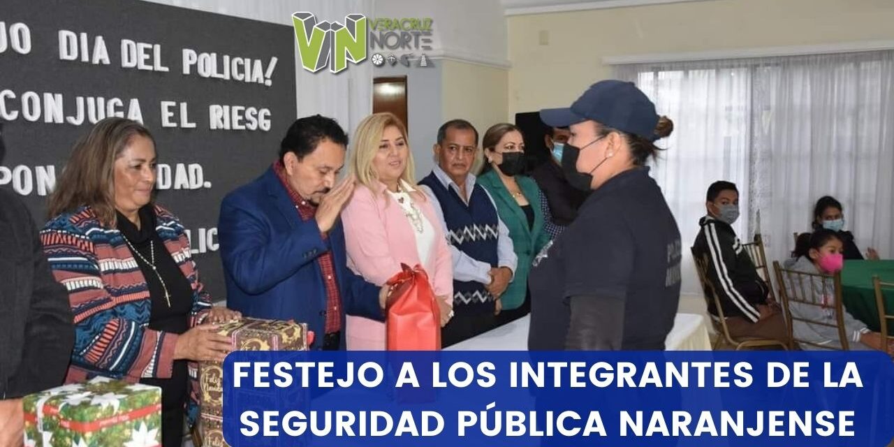 FESTEJO A LOS INTEGRANTES DE LA SEGURIDAD PÚBLICA NARANJENSE