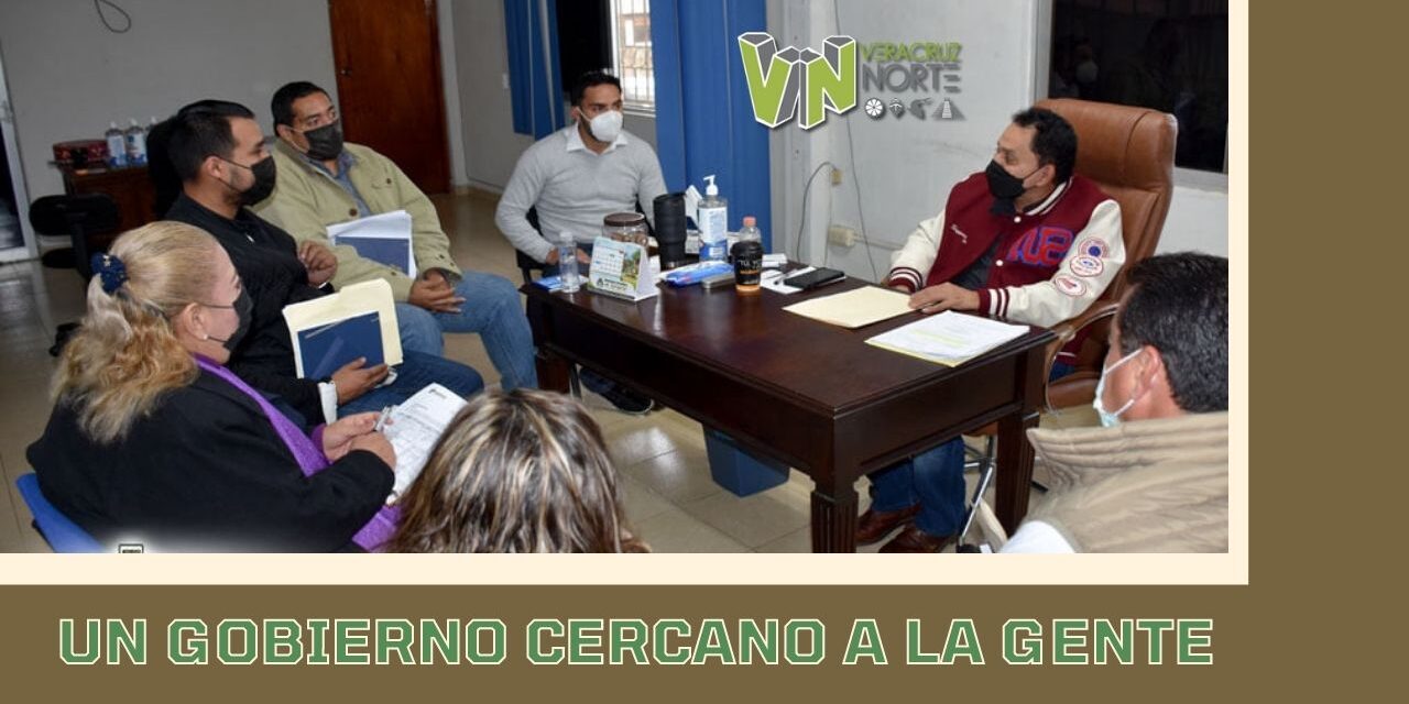 UN GOBIERNO CERCANO A LA GENTE