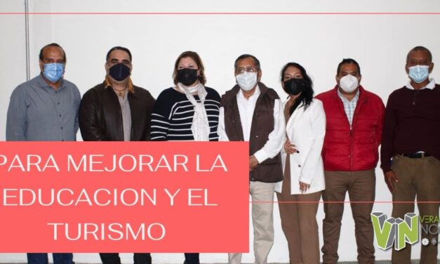 PARA MEJORAR LA EDUCACION Y EL TURISMO