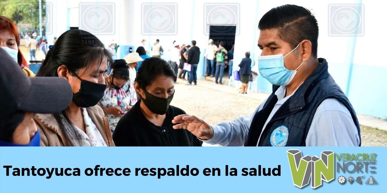 Tantoyuca ofrece respaldo en la salud