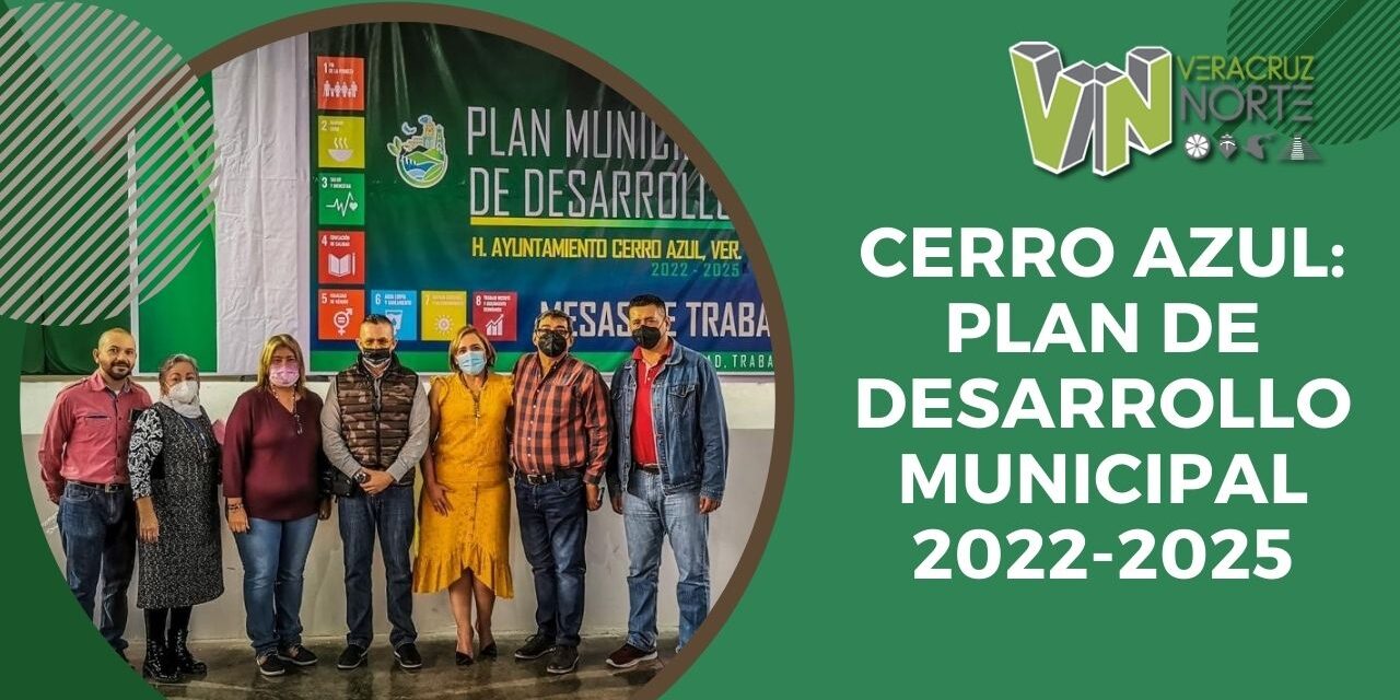 Cerro Azul: Plan de Desarrollo Municipal 2022-2025