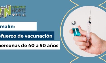 Tamalín: Refuerzo de vacunación a personas de 40 a 50 años
