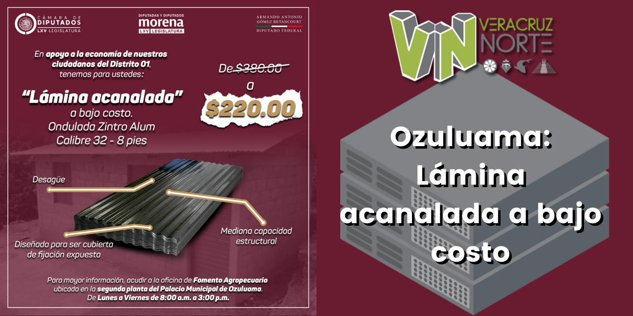Ozuluama: Lámina acanalada a bajo costo