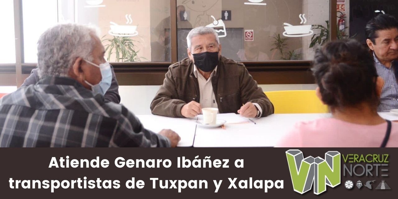 Atiende Genaro Ibáñez a transportistas de Tuxpan y Xalapa