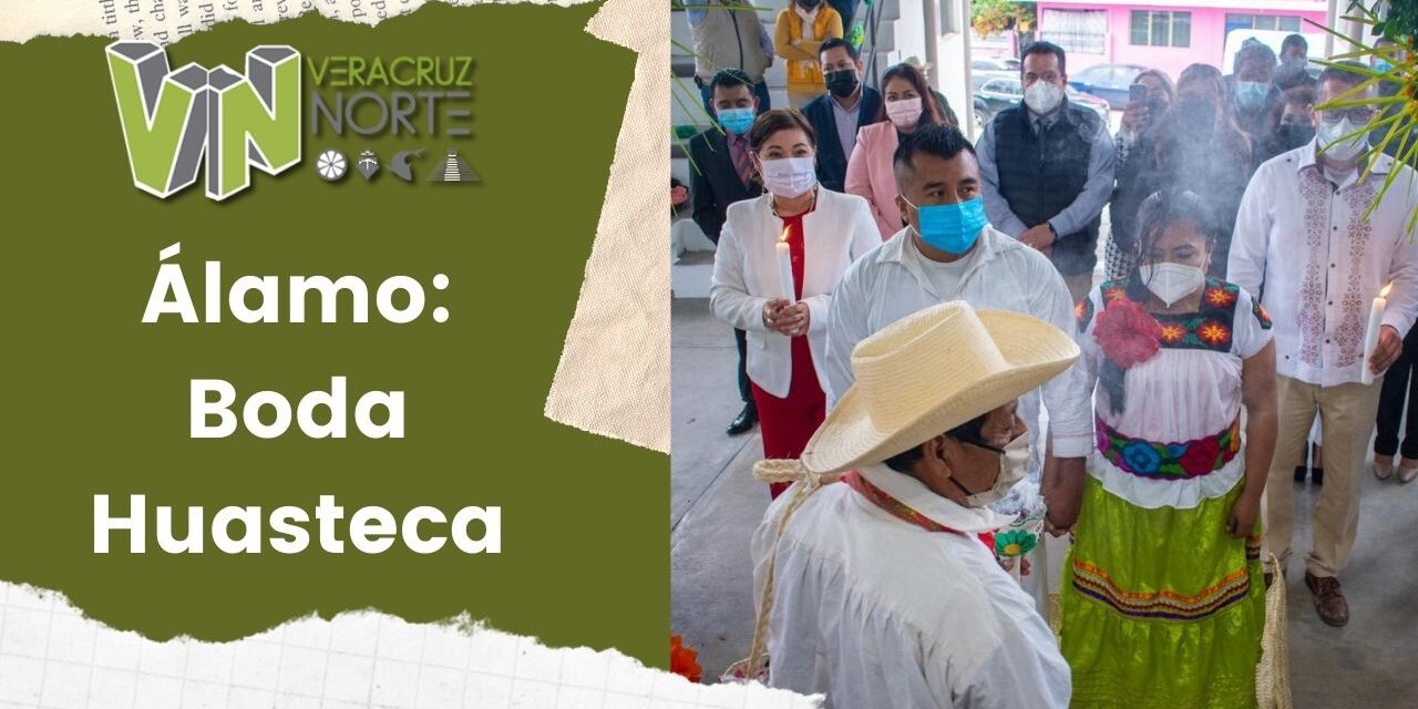 Álamo: Boda Huasteca