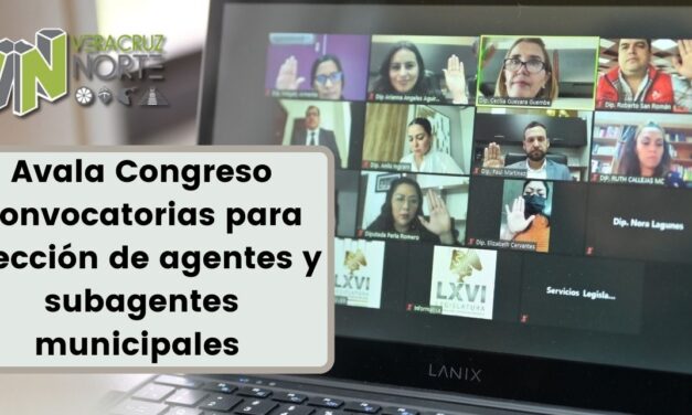 Avala Congreso convocatorias para elección de agentes y subagentes municipales
