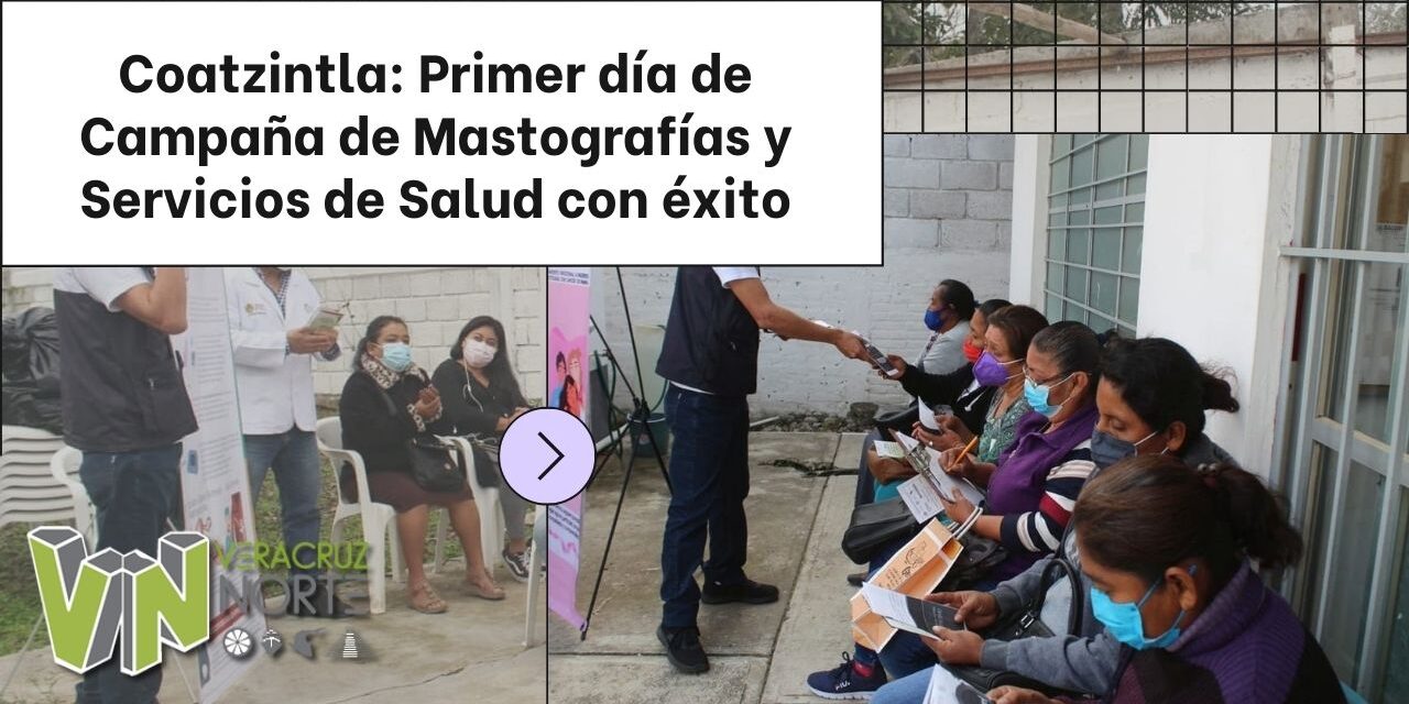 Coatzintla: Primer día de Campaña de Mastografías y Servicios de Salud con éxito