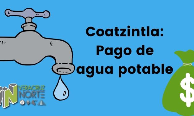 Coatzintla: Pago de agua potable