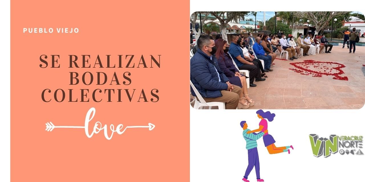 PUEBLO VIEJO: SE REALIZAN BODAS COLECTIVAS