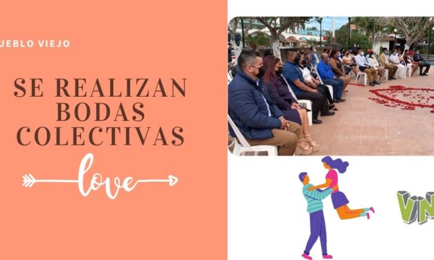 PUEBLO VIEJO: SE REALIZAN BODAS COLECTIVAS