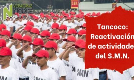 Tancoco: Reactivación de actividades del S.M.N.