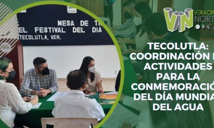 Tecolutla: Coordinación de actividades para la conmemoración del Día Mundial del Agua