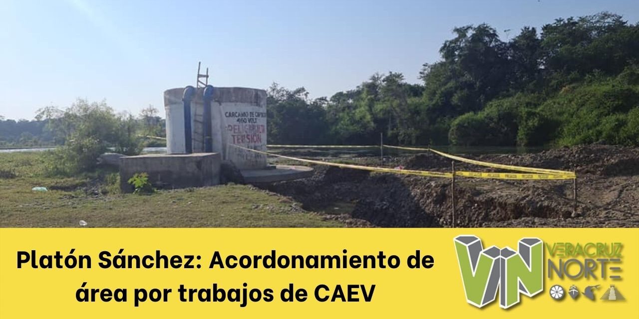 Platón Sánchez: Acordonamiento de área por trabajos de CAEV