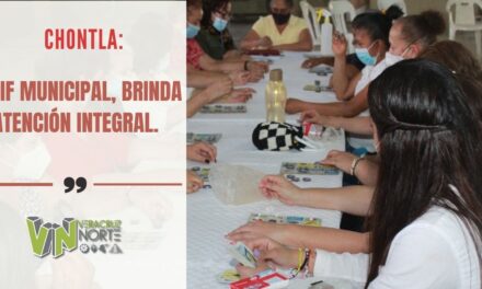 CHONTLA: EL DIF MUNICIPAL BRINDA ATENCIÓN INTEGRAL