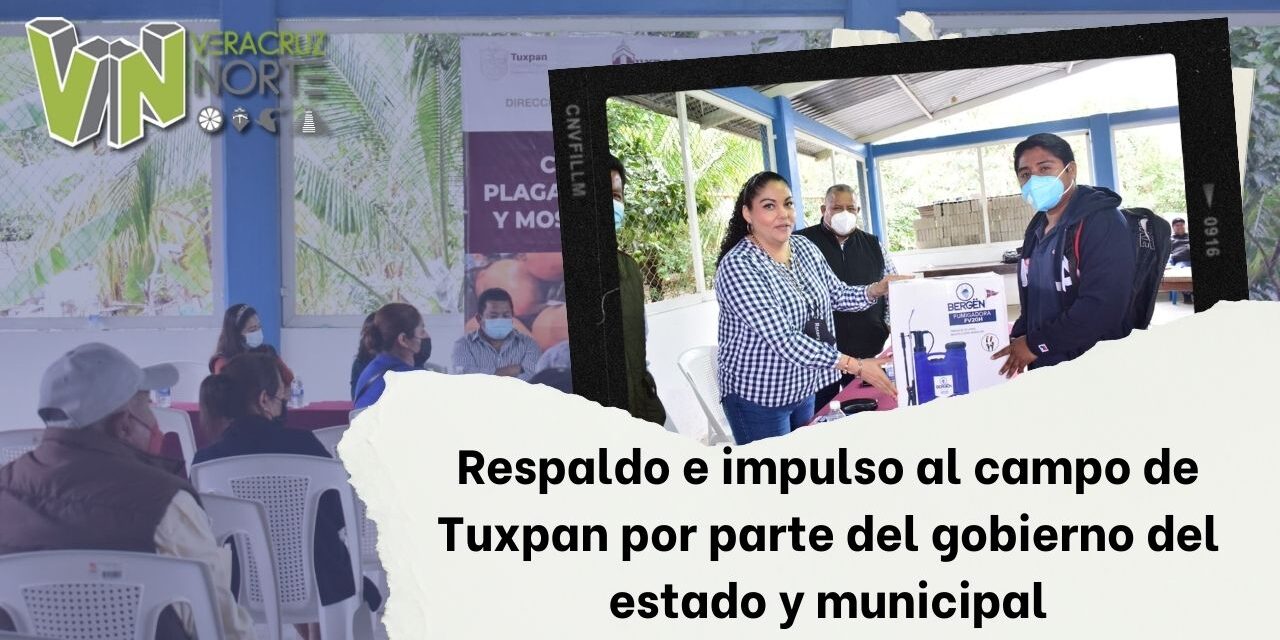 Respaldo e impulso al campo de Tuxpan por parte del gobierno del estado y municipal