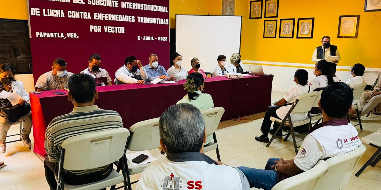 Papantla: Tercer reunión del Subcomité Interinstitucional de lucha contra enfermedades transmitidas por vector
