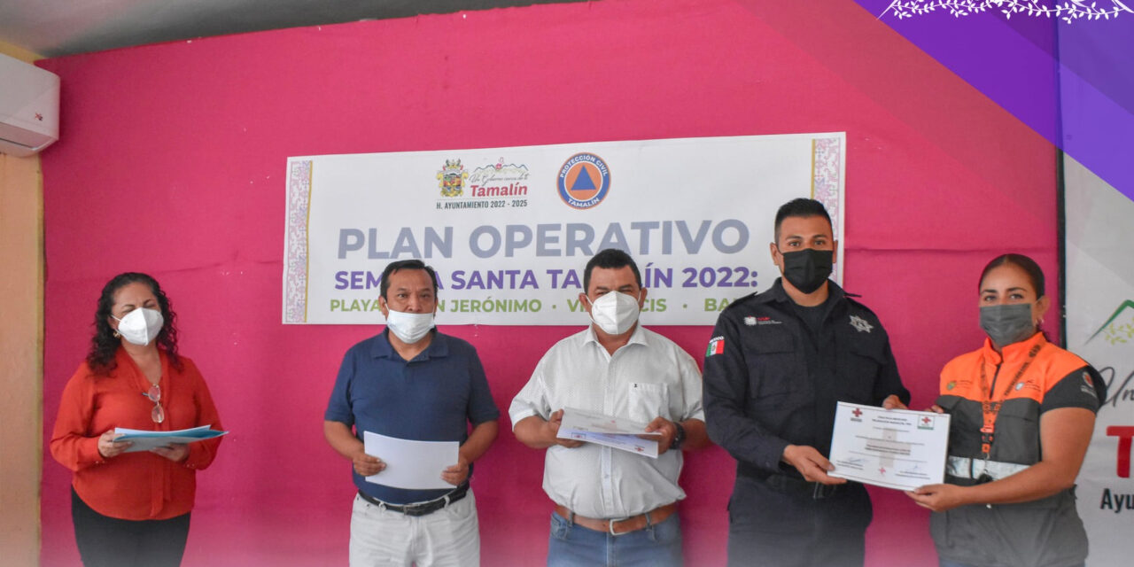 Plan Operativo para Semana Santa Tamalín 2022