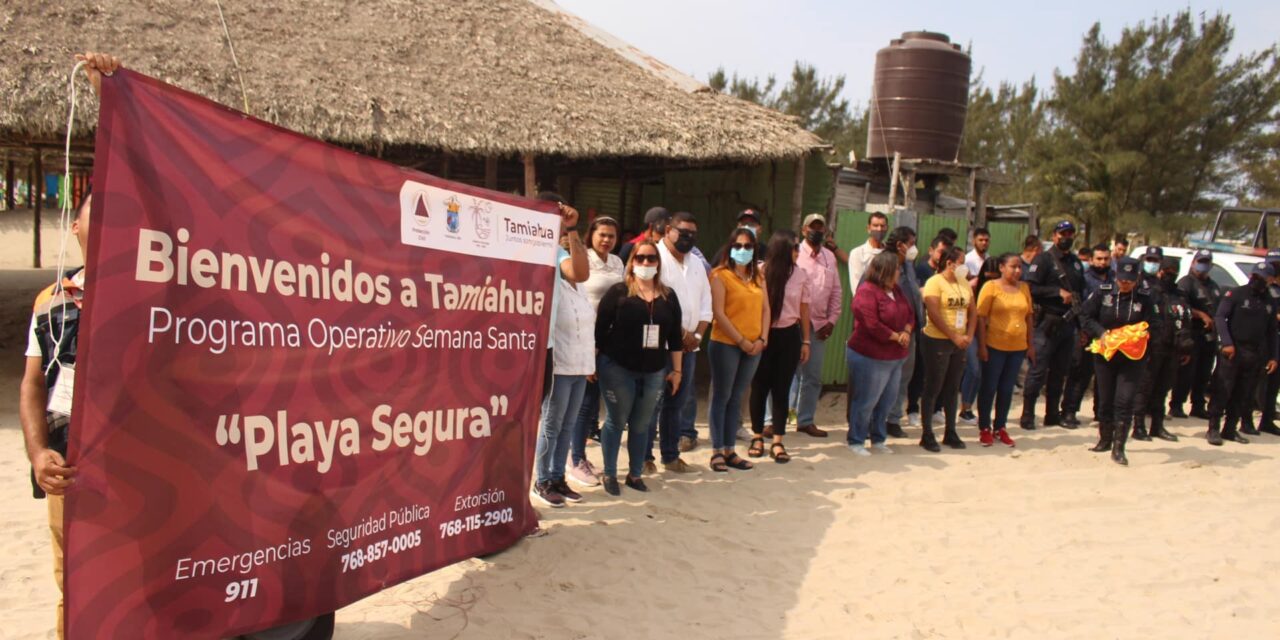 Tamiahua: Se pone en marcha el Operativo de Semana Santa 2022 «Playa Segura»
