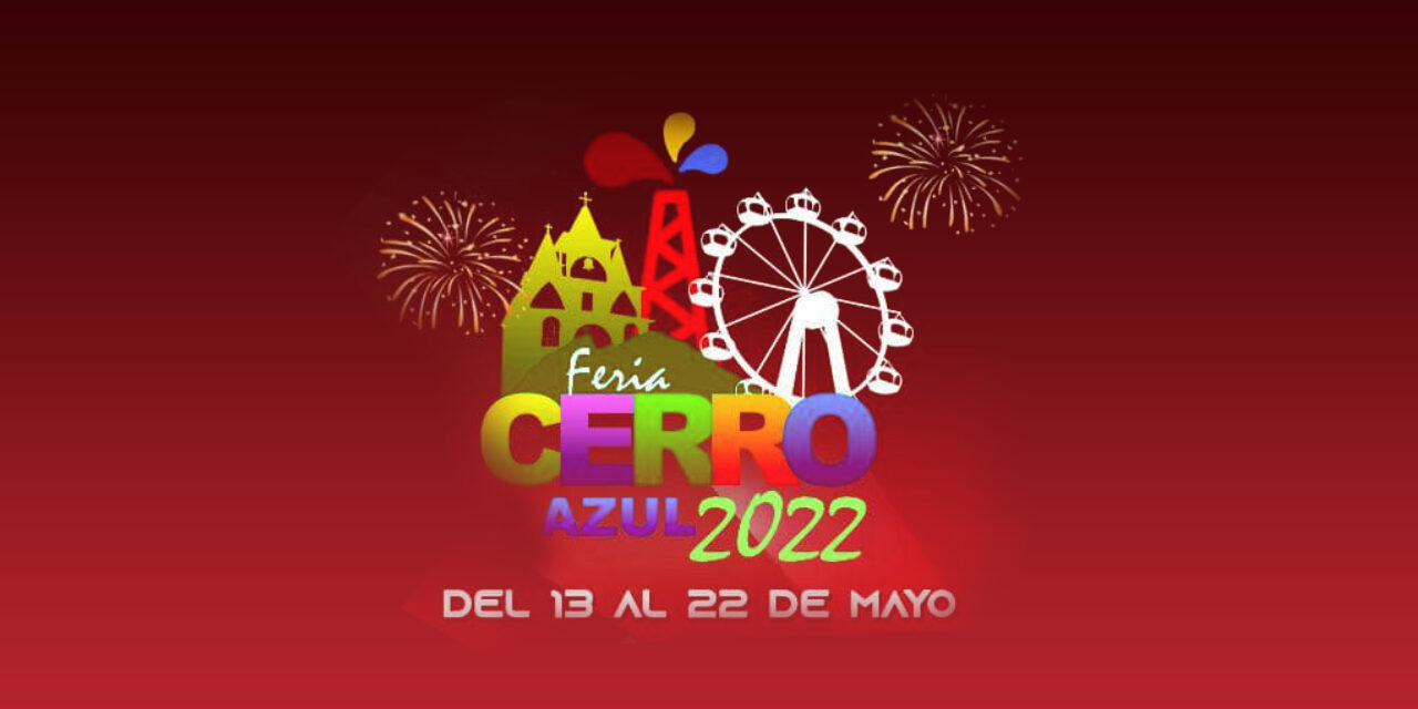 Cartelera oficial de la feria de Cerro Azul 2022