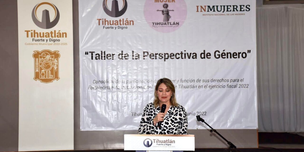 Tihuatlán: «Taller de Perspectiva de Género»