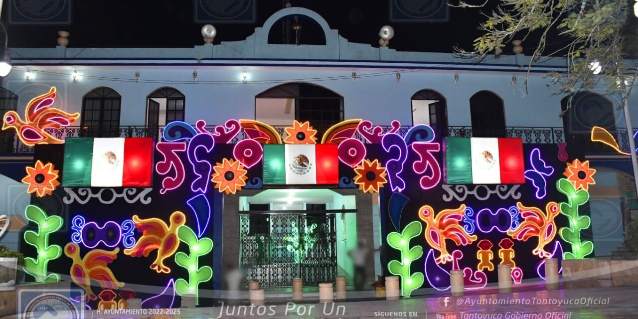 Tantoyuca: Gobierno municipal con gran realce a las fiestas patrias