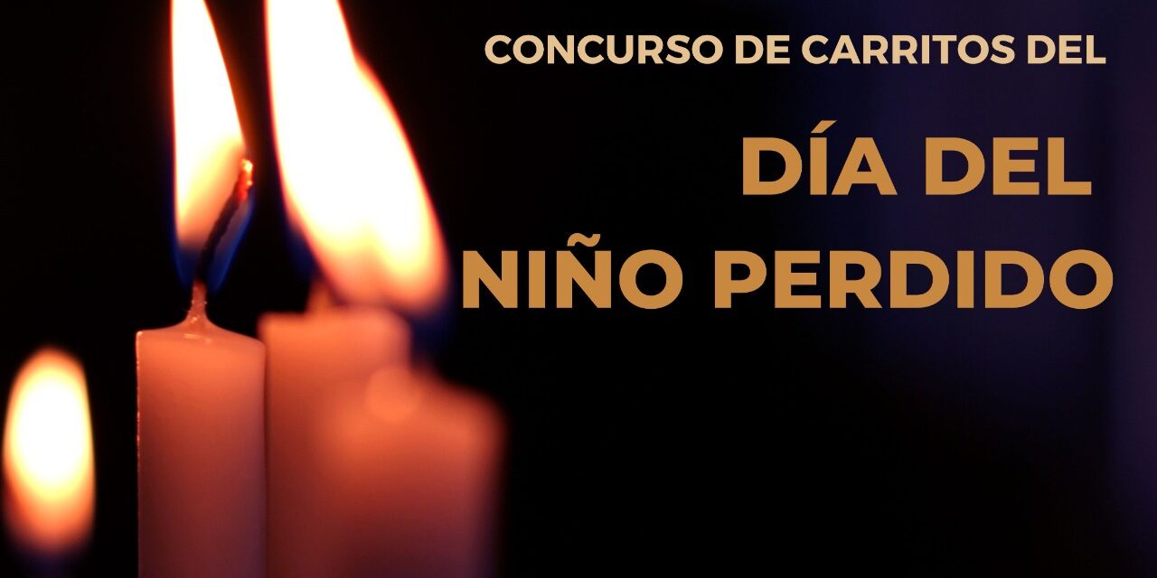 Todavía pueden inscribirse al Concurso de Carritos del Día del Niño Perdido