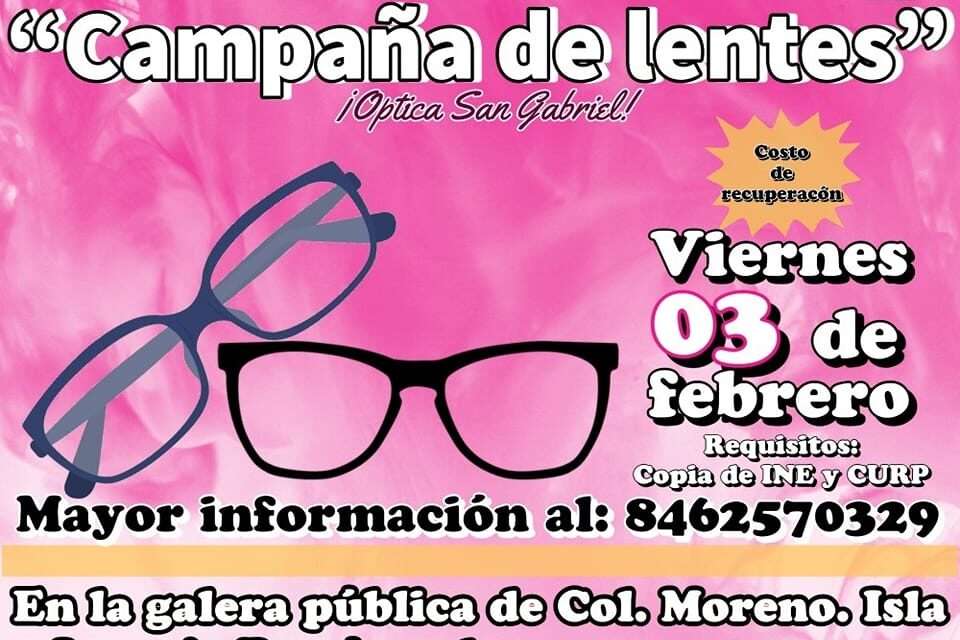 Ozuluama: Campaña de lentes en la Isla Juan A. Ramírez
