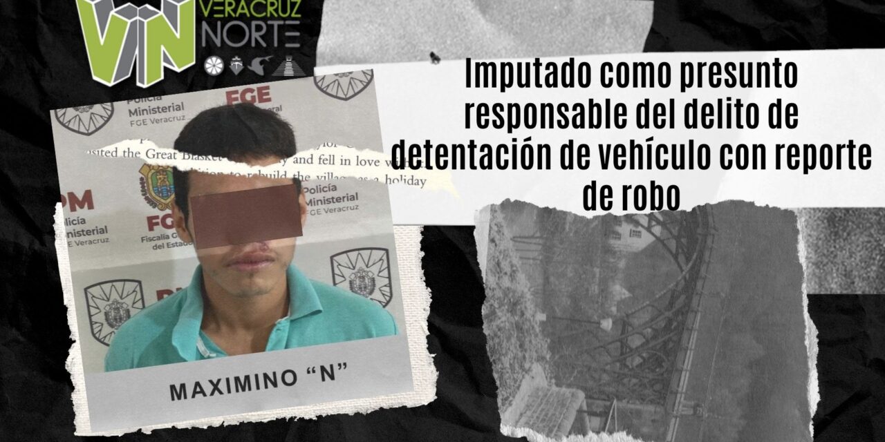 Martínez de la Torre: Imputado como presunto responsable del delito de detentación de vehículo con reporte de robo
