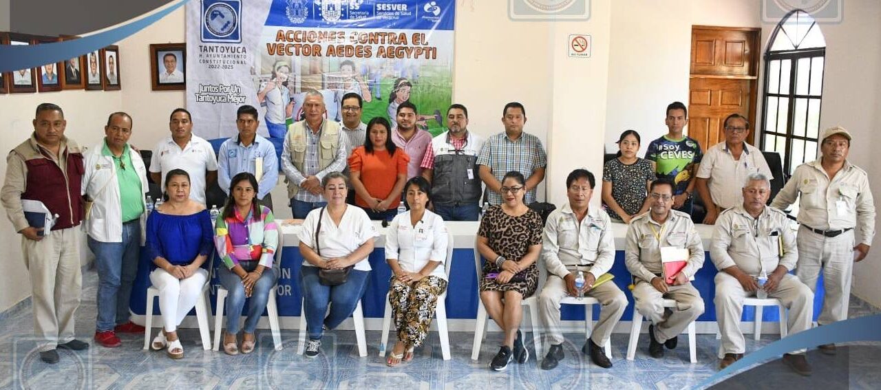 Tantoyuca: Gobierno municipal y Sector Salud coordinan acciones para prevenir el dengue