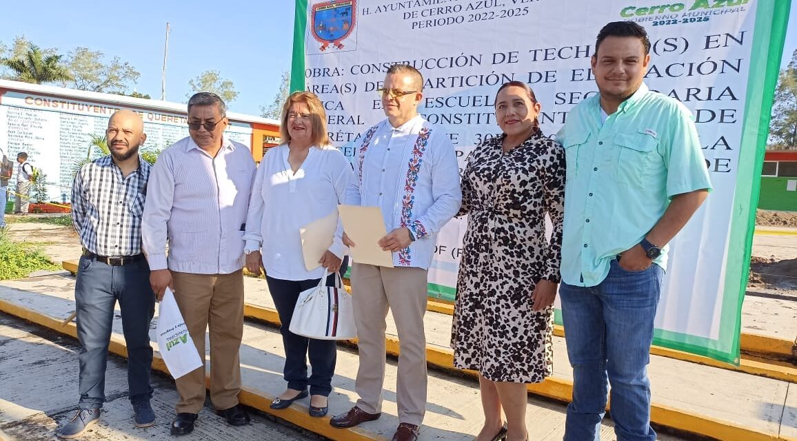 Cerro Azul: Inicio de Construcción de Domo en la Escuela Secundaria «Constituyentes de Querétaro»
