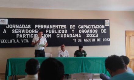 Tecolutla: jornada permanente de  capacitación para servidores públicos y órganos de participación ciudadana