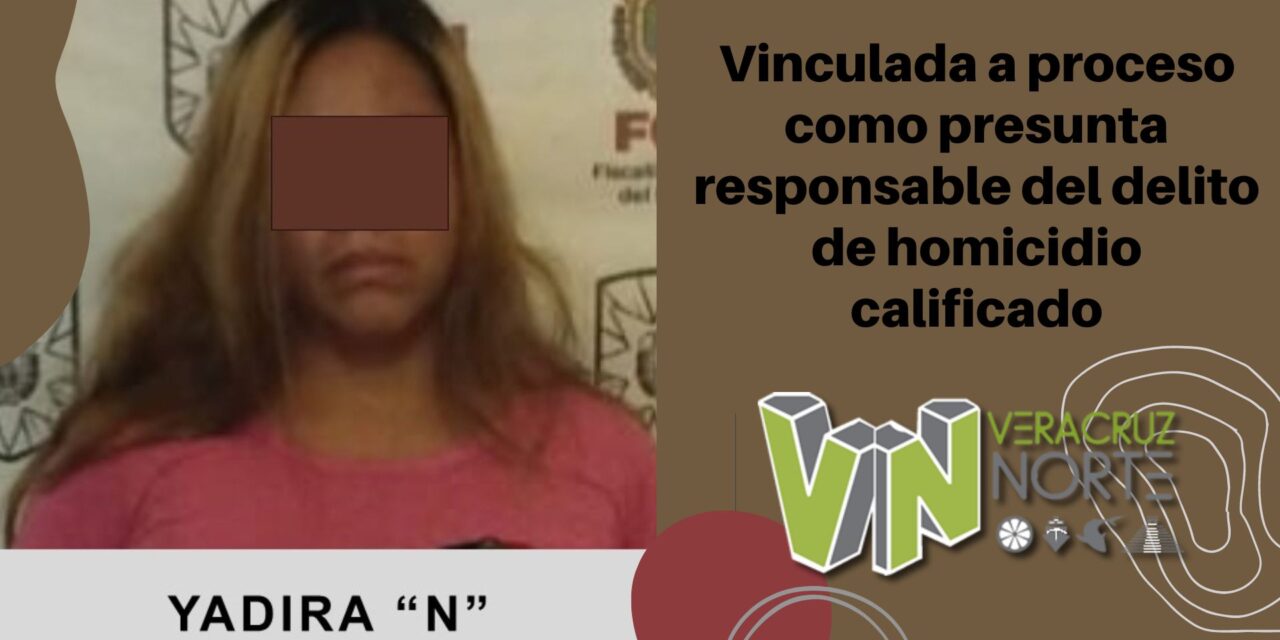 Misantla: Vinculada a proceso como presunta responsable del delito de homicidio calificado