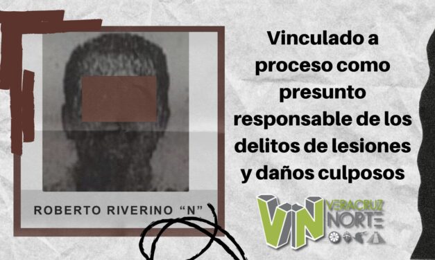 Misantla: Vinculado a proceso como presunto responsable de los delitos de lesiones y daños culposos