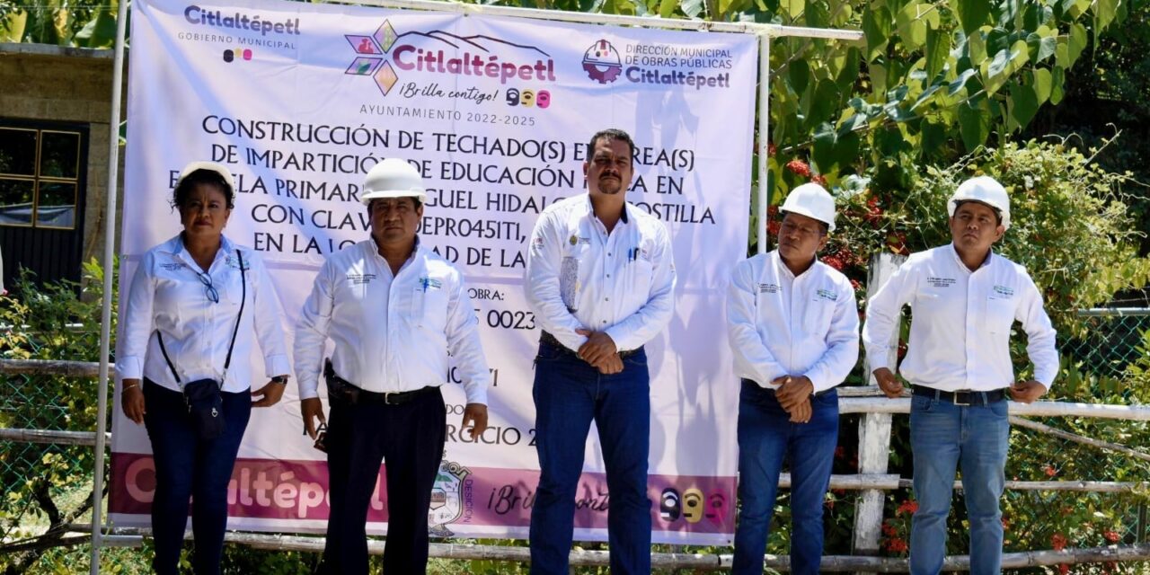Citlaltépetl: Construcción de Techado en Área de Educación Física en Escuela Primaria «Miguel Hidalgo y Costilla»