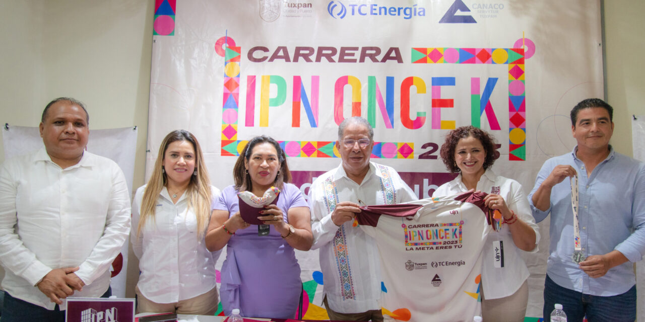 El 8 de octubre se realizará en Tuxpan la carrera atlética IPN ONCE K “Veracruz 2023”
