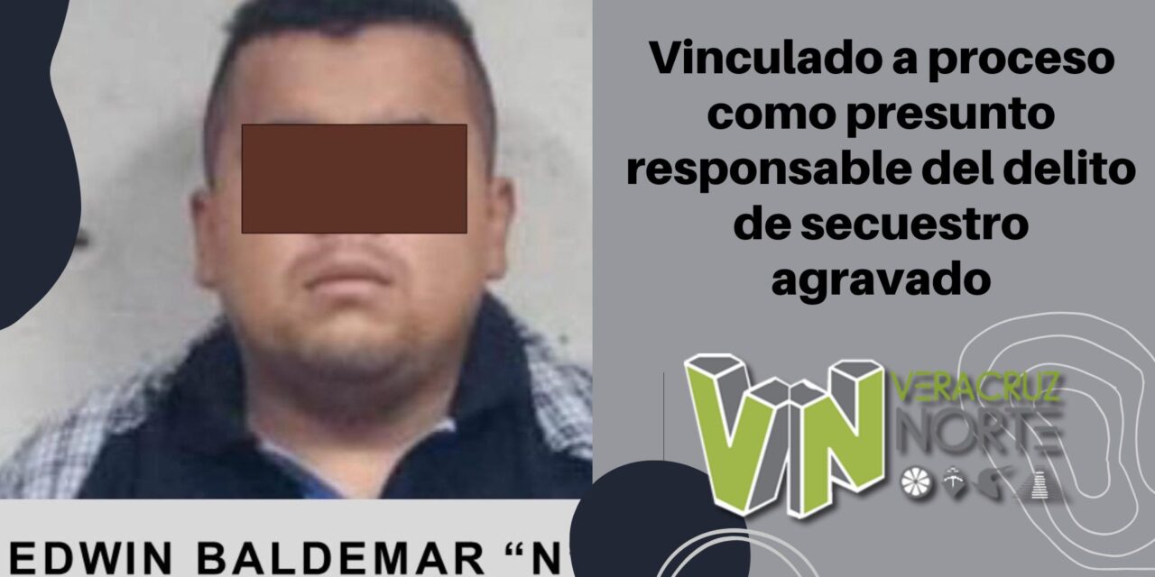 Martínez de la Torre: Vinculado a proceso como presunto responsable del delito de secuestro agravado