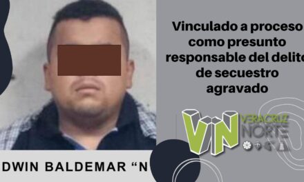 Martínez de la Torre: Vinculado a proceso como presunto responsable del delito de secuestro agravado