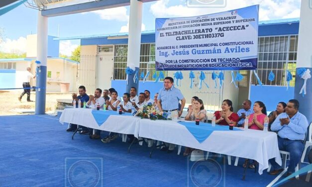 Tantoyuca: Inauguración del Techado en el Telebachillerato Acececa