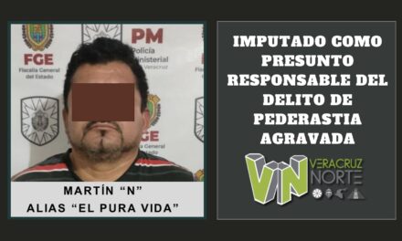 Pánuco: Imputado como presunto responsable del delito de pederastia agravada