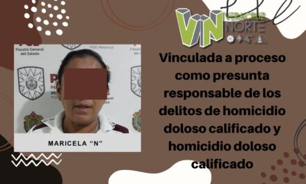Martínez de la Torre: Vinculada a proceso como presunta responsable de los delitos de homicidio doloso calificado y homicidio doloso calificado