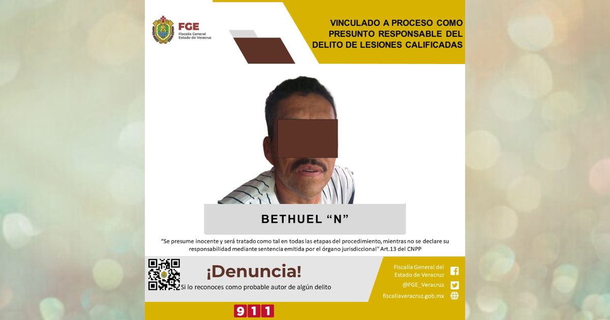 Misantla: Lo vinculan a proceso por el presunto delito de lesiones dolosas