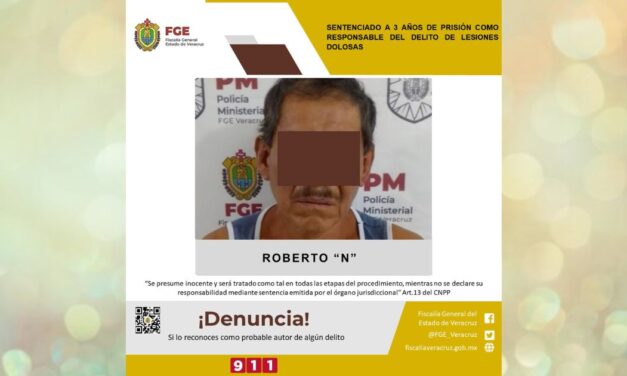 Martinez de la Torre: Sentenciado a 3 años de prisión por el delito de lesiones dolosas