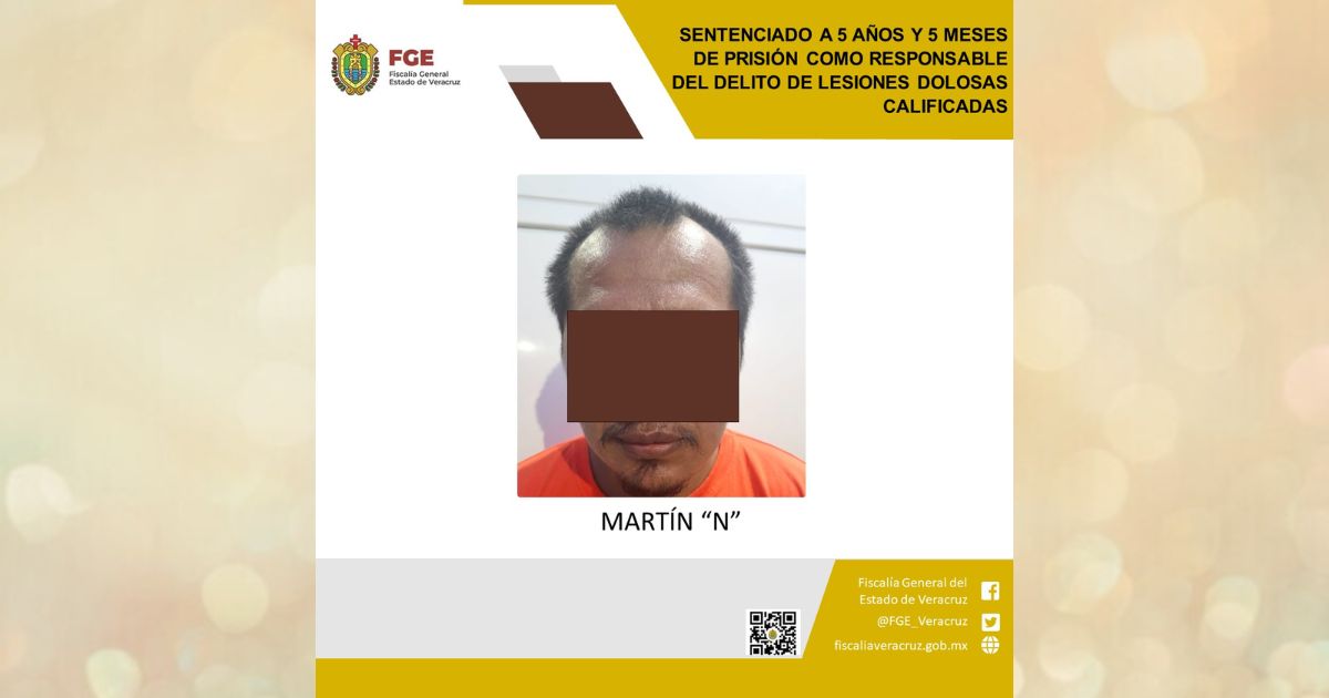 Martínez de la Torre: Sentencia de 5 años y 5 meses de prisión por  lesiones dolosas calificadas 