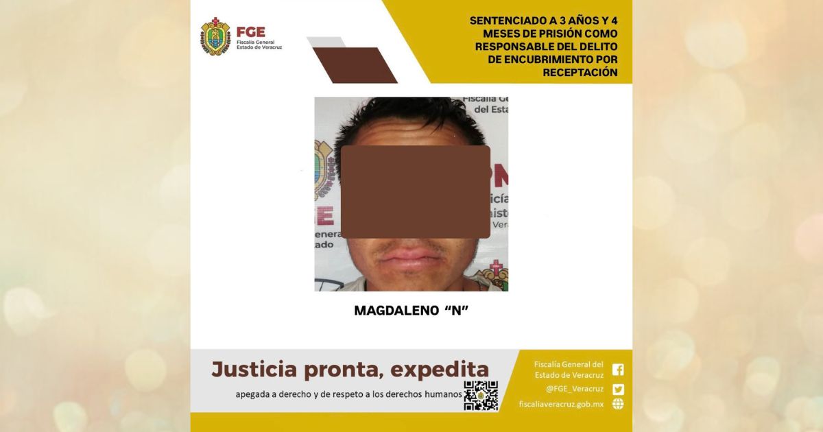 Huayacocotla: 3 años y 4 meses de prisión como responsable encubrimiento por receptación
