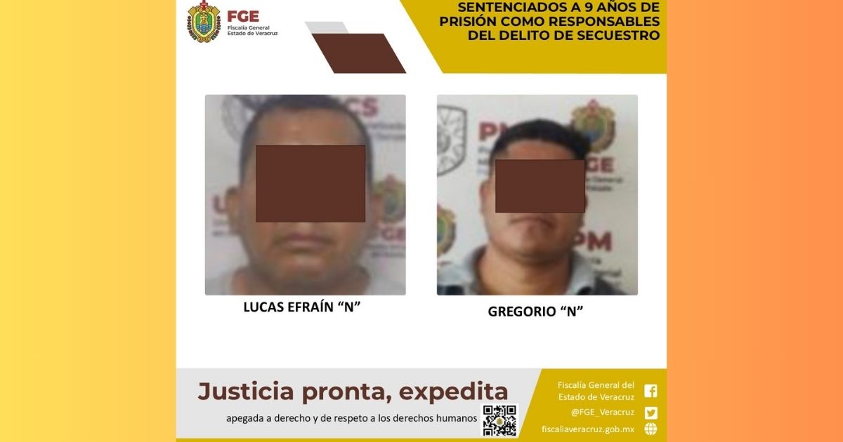 MISANTLA: SENTENCIADOS A 9 AÑOS DE PRISIÓN POR EL DELITO DE SECUESTRO