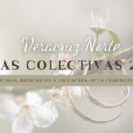 Bodas Colectivas 2025 en Veracruz Norte